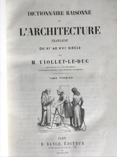 null VIOLLET-LE-DUC Eugene,
Dictionnaire raisonné de l'architecture FRANÇAISE du...
