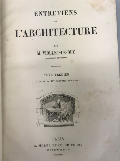 null VIOLLET-LE-DUC Eugene,
Entretiens sur l'architecture FRANÇAISE
Two volumes,...