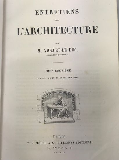 null VIOLLET-LE-DUC Eugene,
Entretiens sur l'architecture FRANÇAISE
Two volumes,...