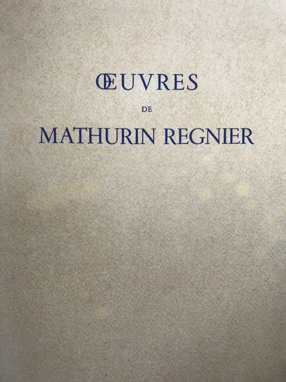 null Mathurin REGNIER (1573-1613) 
Œuvres de [...]
Exemplaire sur vélin d'Arches,...