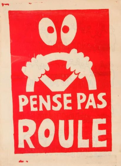PENSE PAS ROULE ! Affiche originale du PSU...