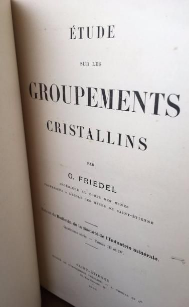 null Friedel Georges : Etude des groupements cristallins , 1904 , reliure en toile...