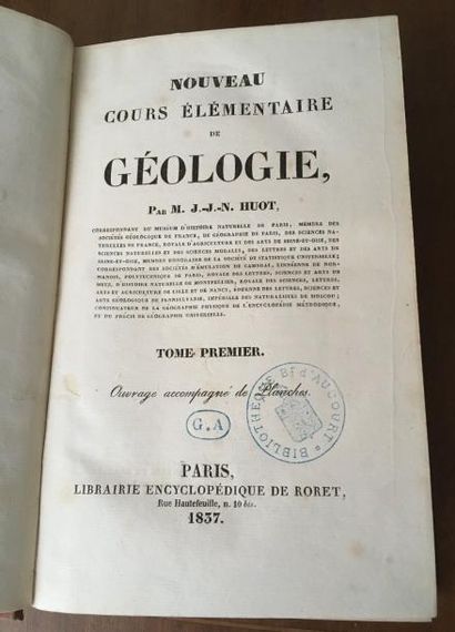 null Huot Jean-Jacques-Nicolas : Nouveau cours élémentaire de géologie.
Paris : Librairie...