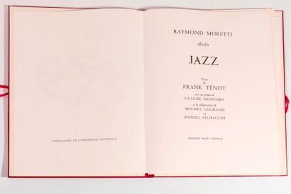 null Deux ouvrages : L'un Raymond MORETTI (1931-2005) illustre Jacques BREL - L'homme...