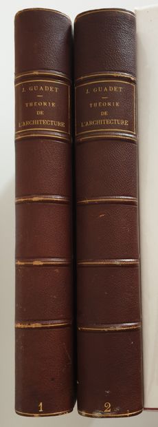 Julien GUADET (1834-1908) "Eléments et Théorie de l’Architecture" tome I (663 pages)...