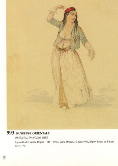 Camille ROGIER (1810-1896) Estimation 100 - 200 €
"Danseuse orientale" Aquarelle...