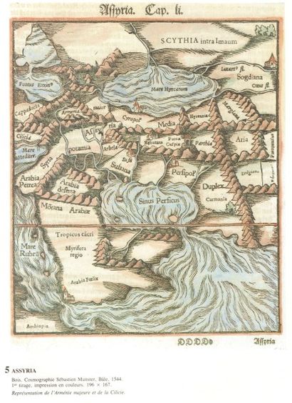 ARMENIE CARTES GEOGRAPHIQUES 
- « Assyria » Cosmographie de 1544, par Sébastien Munster,...