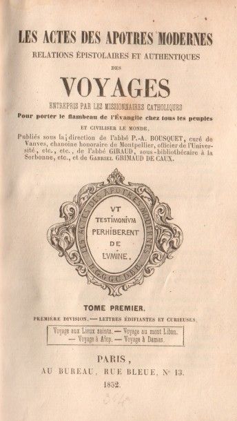 Les actes des Apôtres Modernes « Les actes des Apôtres Modernes » Paris 1852, 340...