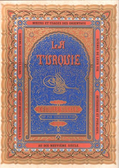 ROGIER Camille (1810-1896) « La Turquie » 17 planches lithographiées chez Lemercier...