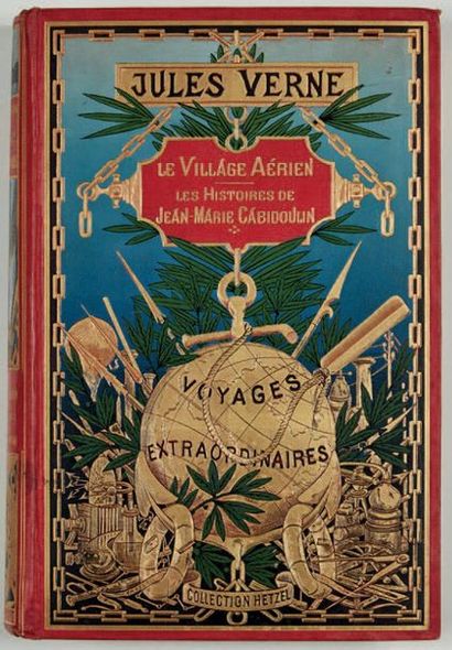 VERNE, Jules. LE VILLAGE AÉRIEN. LES HISTOIRES DE JEANMARIE CABIDOULIN.
Paris, collection...