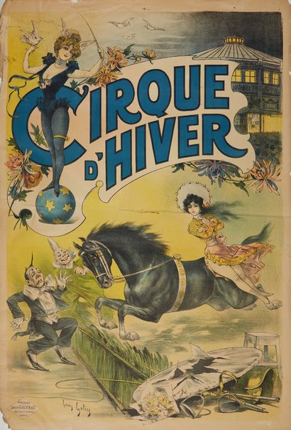 Louis GALICE (1964 - 1935) 
Le Cirque d'hiver
Affiche non entoilée
Affiches Louis...
