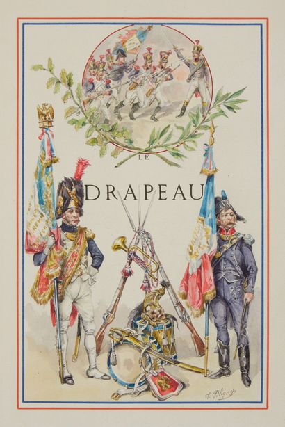 null [AQUARELLES ORIGINALES] CLARÉTIE, Jules - [BLIGNY]. Le Drapeau. Paris, Georges...