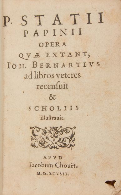 null STATIUS, P. Papinius. P. Statii Papinii Opera quæ extant, Ioh. Bernartius ad...
