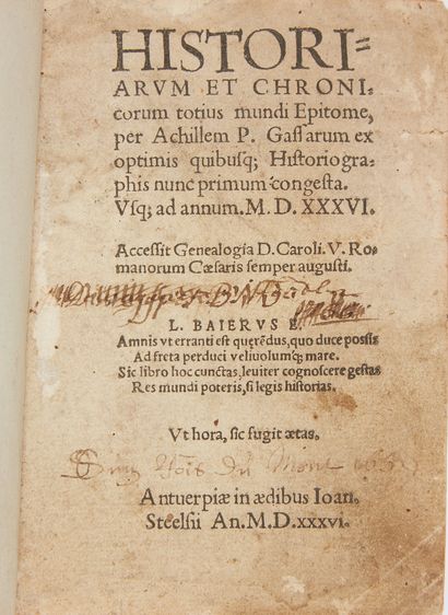 GASSER, Achille. Historiarum et chronicorum totius mundi Epitome. Anvers, Johann...