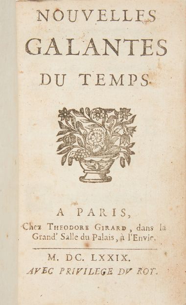 PRÉCHAC, Jean de. Nouvelles galantes. Paris, Théodore Girard, 1679. 1 vol. in-18....