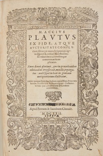 [ANTIQUITÉ]. PLAUTE. M. Accius Plautus ex fide, atque auctoritate complurium librirum...