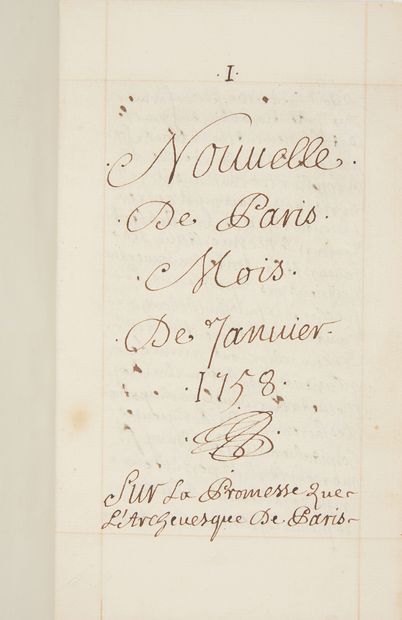null MANUSCRIT]. Gazette de Paris of what is most interesting in the year 1758. With...