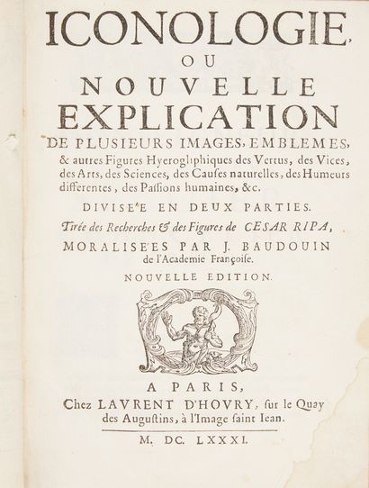 RIPA, César. Iconology or new explanation of several images, emblems [...]. Laurent...