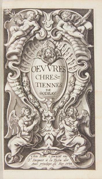 GODEAU. Œuvres chrestiennes. Paris, Jean Camusat, 1633. 1 vol. small in-8. Soft vellum,...