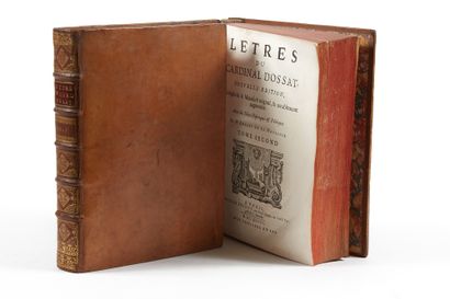D'OSSAT. Letters of the Cardinal of Ossat new edition. Paris, Jean Boudot. 1698....