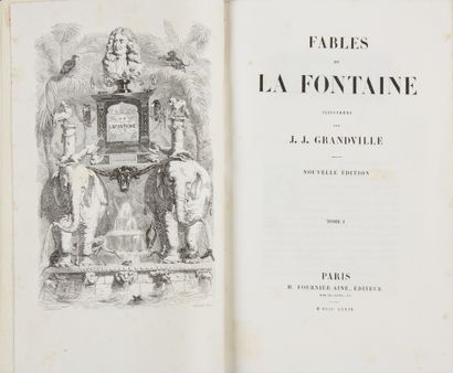 LA FONTAINE - [GRANDVILLE]. Fables. New edition. Paris, H. Fournier Ainé, 1839. 2...