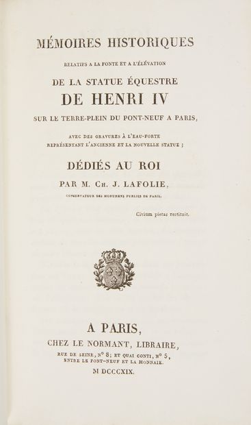 [LOUIS XVIII]. LAFOLIE, Charles-Jean. Mémoires historiques relatifs à la fonte et...