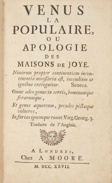 [MANDEVILLE, Bernard (1670-1733)]. Venus the popular, or Apology of the houses of...