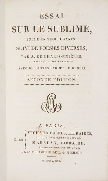 [LOUIS XVIII]. CHARBONNIÈRES, Antoine de. Essai sur le sublime, poème en trois chants,...
