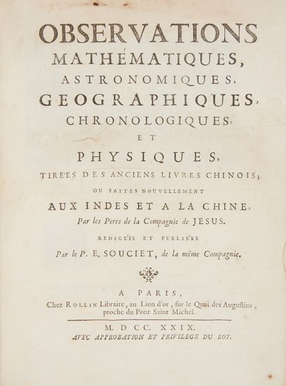 SOUCIET, Etienne. 
Observations mathématiques, astronomiques, géographiques, chronologiques...