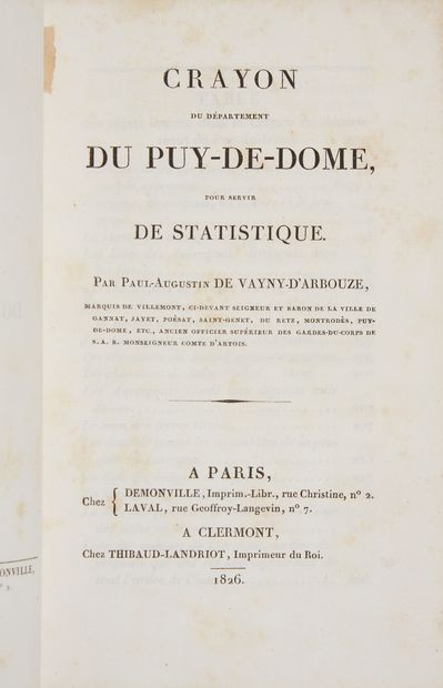 [CHARLES X]. VAINY-D'ARBOUZE, Paul-Augustin de. Crayon du département du Puy-de-Dôme,...