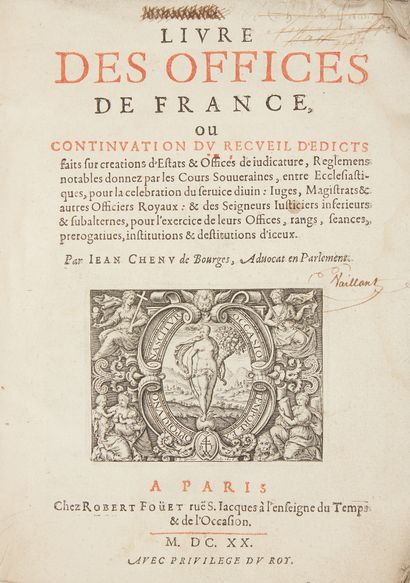 CHENU, Jean. Livre des offices de France, ou continuation du recueil d'edicts. Paris,...