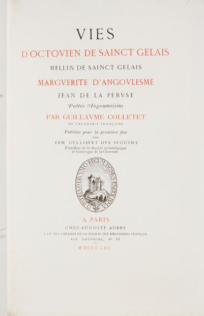 [PEAU DE VÉLIN]. COLLETET, Guillaume. Vies d'Octovien de Sainct Gelais Mellun de...