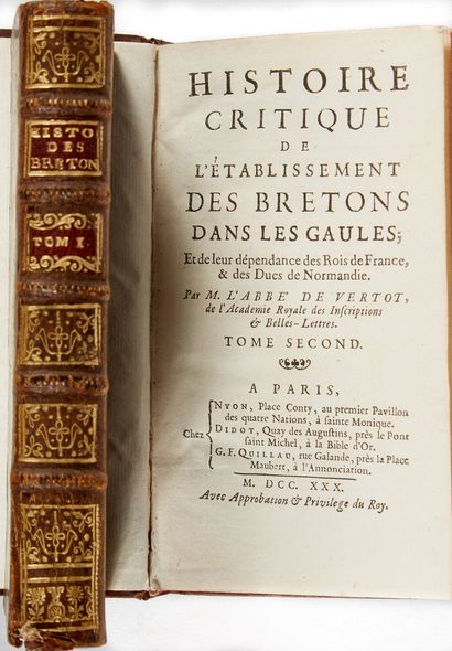 VERTOT, Abbé de. Histoire critique de l'établissement des Bretons dans les Gaules,...