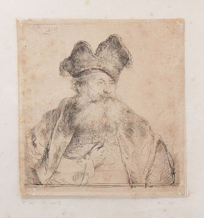 Rembrandt VAN RIJN (1606 - 1669) Vieil homme avec un chapeau de fourrure.
Eau-forte...