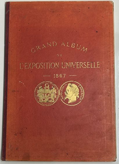null GRAND ALBUM DE L'EXPOSITION UNIVERSELLE DE 1867

1868. In-Folio. Cartonné plat...