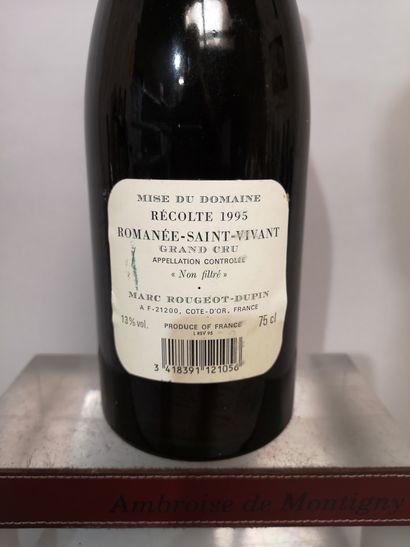 null 1 bouteille ROMANEE SAINT VIVANT Grand Cru 1995 - Marc ROUGEOT DUPIN Etiquette...