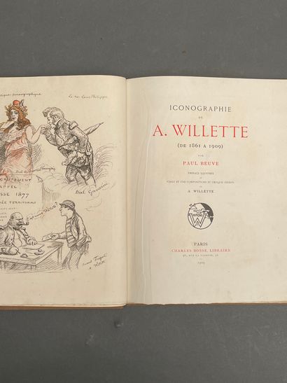  WILLETTE BEUVE, Paul. Iconographie de A. Willette (de 1861 à 1909). Paris, Charles... Gazette Drouot