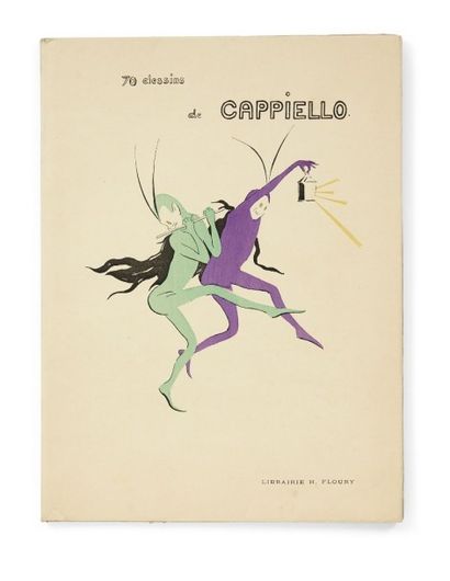 Leonetto CAPPIELLO (1875-1942) 70 Dessins de Cappiello
Librairie H. Floury à Paris,...