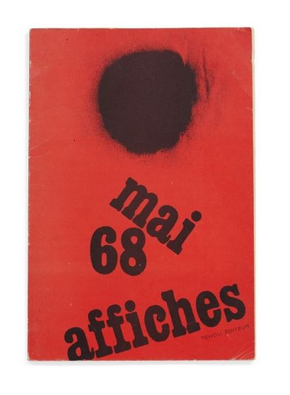 null Mai 68. Affiches.
Paris, Tchou, 1968
Grand in-folio, couverture cartonnée rouge....