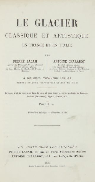 LACAM, Pierre - CHARABOT, An­toine. Le Glacier classique et artis­tique en France...