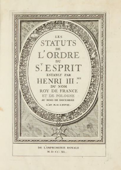null [ORDRE DU SAINT-ESPRIT]. Les Statuts de l'ordre du St Esprit es­tably par Henry...