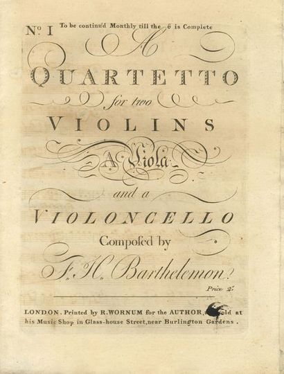 BARTHÉLEMON François-Hippolyte A Quartetto for two Violins, a Viola and a Violoncello....