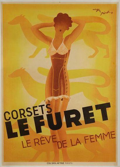 Roger PEROT "Corsets le Furet - le rève de la femme"
Imp Delattre Paris
Affiche en...