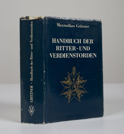 null Handbuch der Ritte und Verdienstorden .
Ouvrage sur les décorations militaire...
