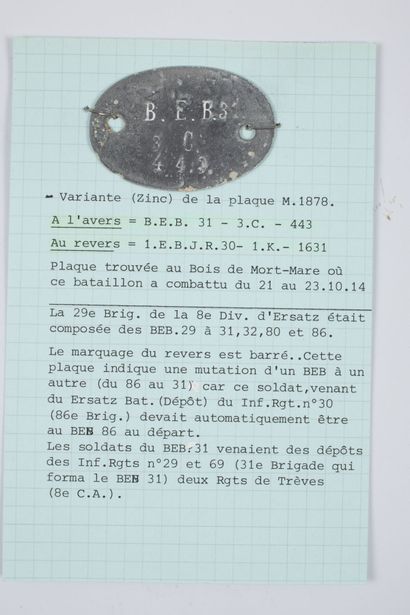 null Plaque d'identité allemande 1914-1918.
Plaque et fiche descriptive établie par...