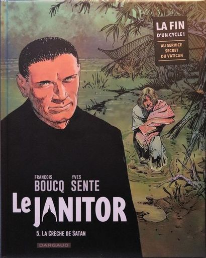 null Le Janitor. 

BOUCQ et SENTE. 

Ed. Dargaud. 

Tomes 1 à 5.