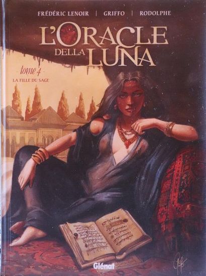 null L'Oracle Della Luna. 

LENOIR et GRIFFO. 

Ed. Glénat. 

Tomes 1 à 4.