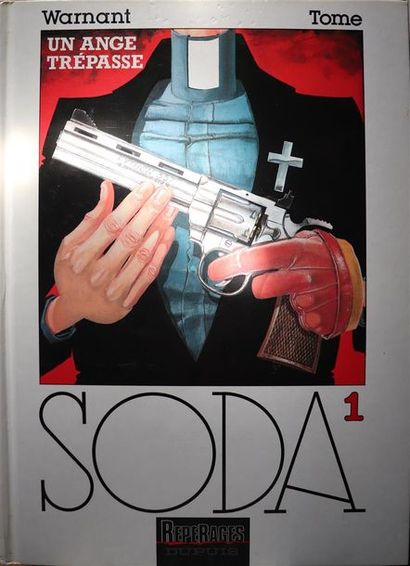 null Soda.

WARNANT et TOME. 

Ed. Dupuis. 

Tomes 1 à 13.