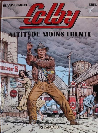 null Colby.

BLANC, DUMONT, GREG. 

Ed. Dargaud.

Tomes 1 à 3.