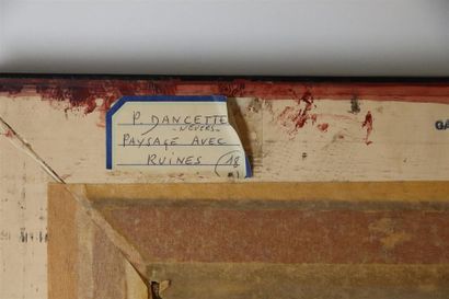 null Pierre DANCETTE (1928).

Paysage avec ruines.

Huile sur panneau, signée en...